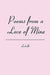 Poems from a Love of Mine by Lechelle