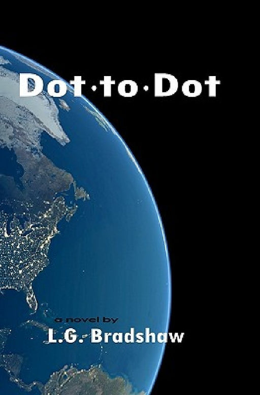 Dot to Dot by L. G. Bradshaw