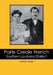 Parle Creole French: Southern Louisiana Dialect by Denise Labrie