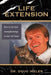 Life Extension: How to Use Your Neurophysiology to Live 150 Years! by Ikeler