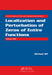 Localization And Perturbation Of Zeros Of Entire Functions by Michael Gil'