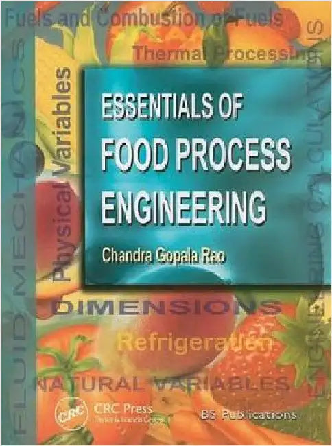 Essentials of Food Process Engineering by Chandra Gopala Rao