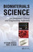 Biomaterials Science: An Integrated Clinical and Engineering Approach by Yitzhak Rosen