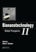 Bionanotechnology II: Global Prospects by David E. Reisner