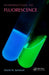Introduction to Fluorescence by David M. Jameson