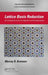 Lattice Basis Reduction: An Introduction to the LLL Algorithm and Its Applications by Murray R. Bremner