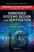 Embedded Systems Handbook: Embedded Systems Design and Verification by Richard Zurawski