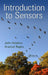 Introduction to Sensors by John Vetelino