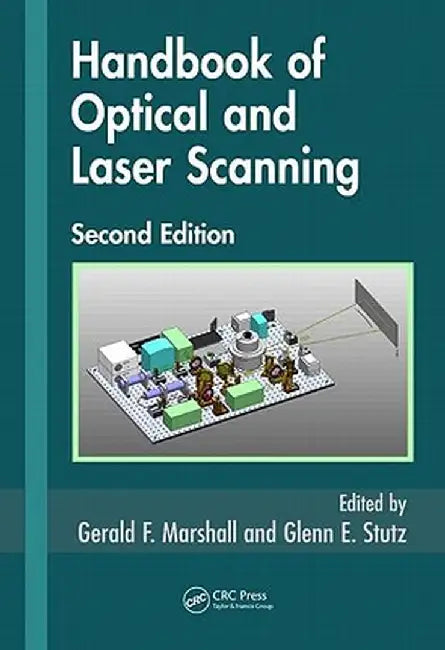 Handbook of Optical and Laser Scanning by Gerald F. Marshall