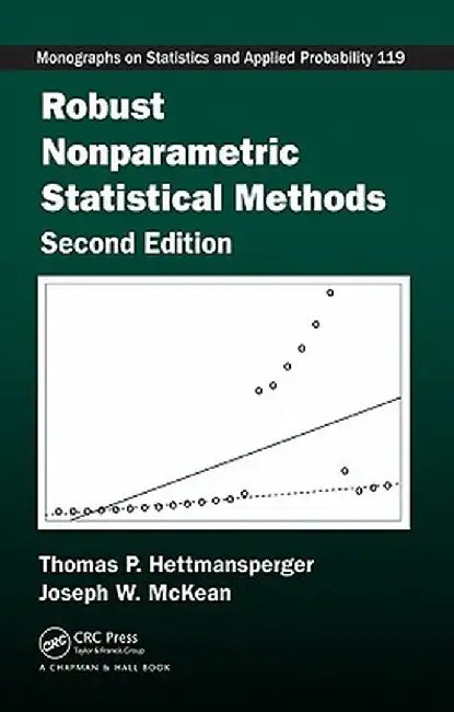 Robust Nonparametric Statistical Methods by Thomas P. Hettmansperger