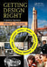 Getting Design Right: A Systems Approach by Peter L. Jackson