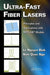 Ultra-Fast Fiber Lasers: Principles and Applications with Matlab(r) Models by Le Nguyen Binh