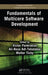 Fundamentals of Multicore Software Development by Victor Pankratius