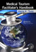 Medical Tourism Facilitator's Handbook by Maria K. Todd