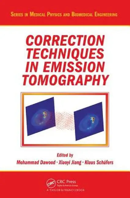 Correction Techniques in Emission Tomography by Mohammad Dawood