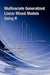 Multivariate Generalized Linear Mixed Models Using R by Damon Mark Berridge