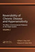 Reversibility of Chronic Disease and Hypersensitivity, Volume 2: The Effects of Environmental Pollutants on the Organ System by William J. Rea