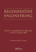 Regenerative Engineering by Cato T. Laurencin, Yusuf Khan