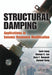 Structural Damping: Applications in Seismic Response Modification by Zach Liang