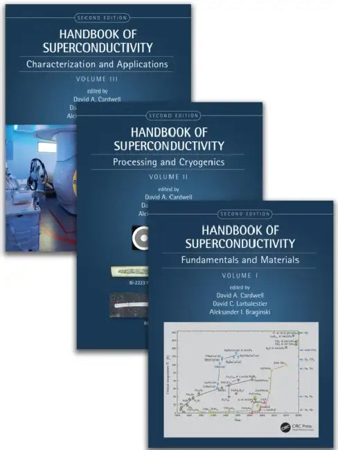 Handbook of Superconductivity: Theory, Materials, Processing, Characterization and Applications by Cardwell David A.