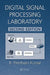 Digital Signal Processing Laboratory by B. Preetham Kumar
