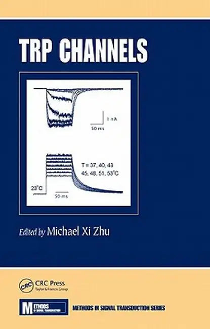 TRP Channels by Michael X. Zhu