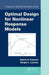 Optimal Design for Nonlinear Response Models by Valerii V. Fedorov