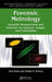 Forensic Metrology: Scientific Measurement and Inference for Lawyers, Judges, and Criminalists by Ted Vosk