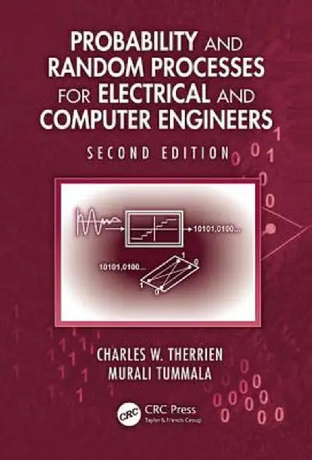 Probability and Random Processes for Electrical and Computer Engineers by Charles Therrien