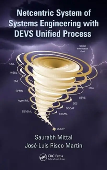 Netcentric System of Systems Engineering with Devs Unified Process by Saurabh Mittal