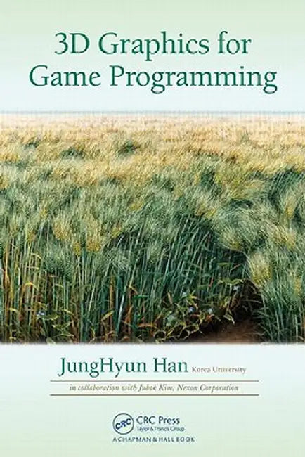 3D Graphics for Game Programming by JungHyun Han