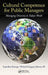 Cultural Competence for Public Managers: Managing Diversity in Today's World [With CDROM] by Espiridion Borrego