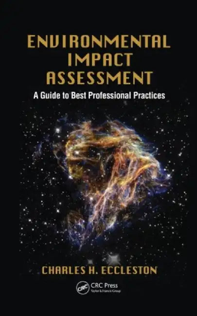 Environmental Impact Assessment by Charles H. Eccleston