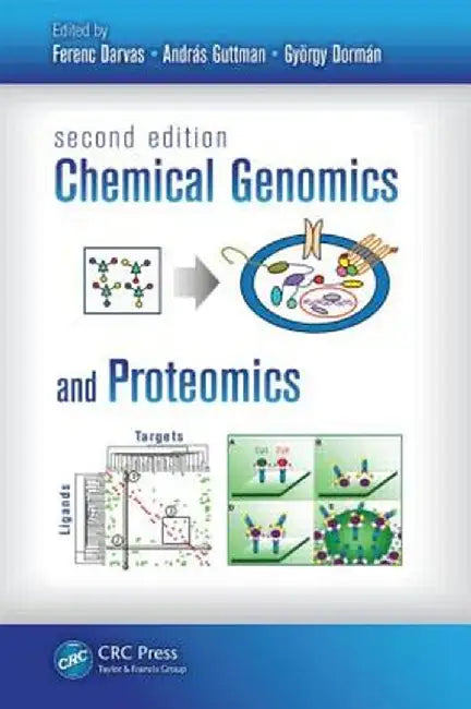 Chemical Genomics and Proteomics by Ferenc Darvas