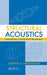 Structural Acoustics: Deterministic and Random Phenomena by Joshua E. Greenspon