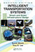 Intelligent Transportation Systems: Smart and Green Infrastructure Design [With CDROM] by Sumit Ghosh