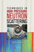 Techniques in High Pressure Neutron Scattering by Stefan Klotz