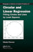 Circular and Linear Regression: Fitting Circles and Lines by Least Squares by Nikolai Chernov