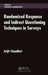 Randomized Response and Indirect Questioning Techniques in Surveys by Arijit Chaudhuri