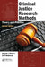 Criminal Justice Research Methods: Theory and Practice by Gerald J. Bayens