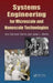 Systems Engineering for Microscale and Nanoscale Technologies by M. Ann Garrison Darrin