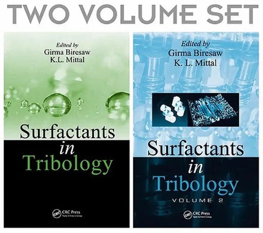 Surfactants in Tribology, 2 Volume Set by Girma Biresaw