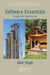 Software Essentials: Design and Construction by Adair Dingle