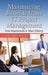 Maximizing Benefits From It Project Management: From Requirements to Value Delivery by Jose Lopez Soriano