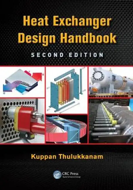 Heat Exchanger Design Handbook by Kuppan Thulukkanam