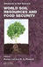 World Soil Resources and Food Security by Rattan Lal