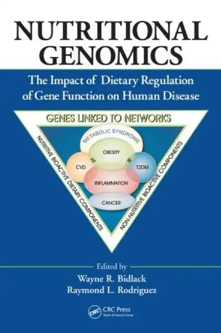 Nutritional Genomics by Wayne R. Bidlack