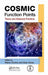 COSMIC Function Points: Theory and Advanced Practices by Reiner Dumke