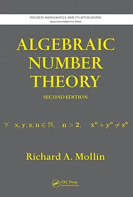 Algebraic Number Theory by Richard A. Mollin