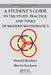 A Student's Guide to the Study, Practice, and Tools of Modern Mathematics by Donald Bindner